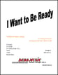 I Want to be Ready Orchestra sheet music cover